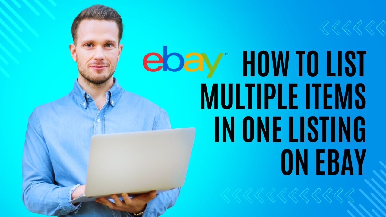 how to list multiple items in one listing on ebay